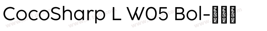 CocoSharp L W05 Bol字体转换